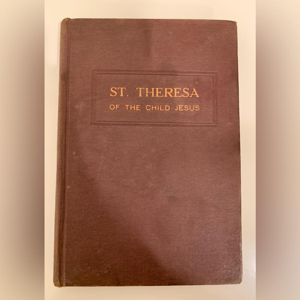 RARE BOOK! Saint Theresa of the Child Jesus